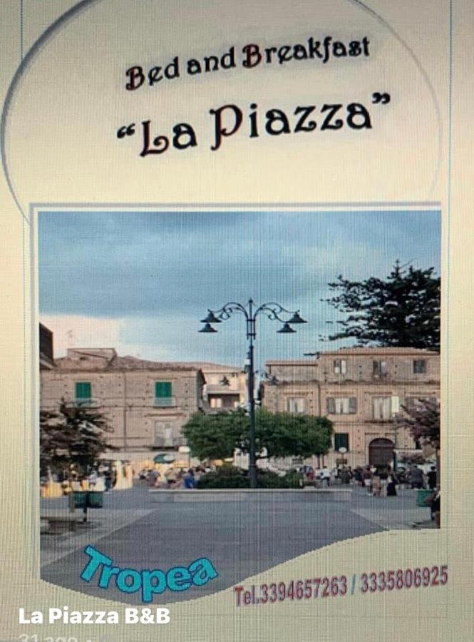 La Piazza Beb Acomodação com café da manhã Tropea Exterior foto
